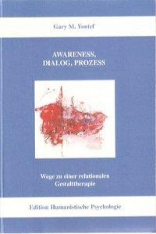 Könyv Awareness, Dialog, Prozess Barbara Heimannsberg