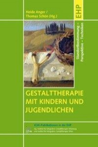 Βιβλίο Gestalttherapie mit Kindern und Jugendlichen Heide Anger