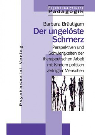 Книга ungeloeste Schmerz Barbara Bräutigam