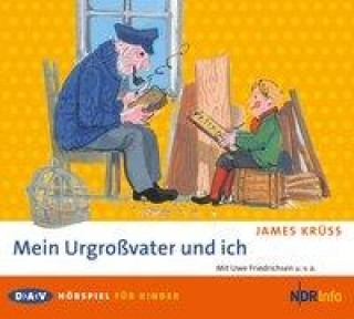 Audio Mein Urgroßvater und ich James Krüss