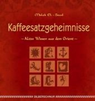 Kniha Kaffeesatzgeheimnisse Malek El-Saud