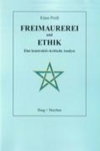 Kniha Freimaurerei und Ethik Klaus Preiß
