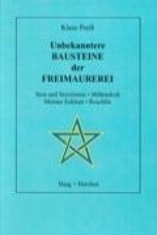 Könyv Unbekanntere Bausteine der Freimaurerei Klaus Preiss