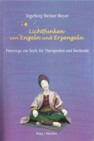 Carte Lichtfunken von Engeln und Erzengeln Ingeborg Steiner-Beyer