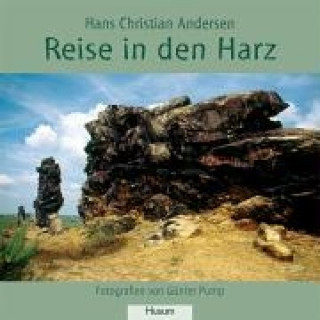 Kniha Reise in den Harz Hans Christian Andersen