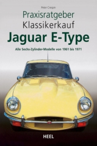 Kniha Jaguar E - Type Peter Crespin