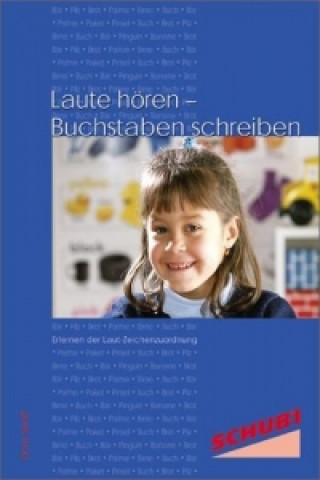 Książka Laute hören - Buchstaben schreiben Doris Senff