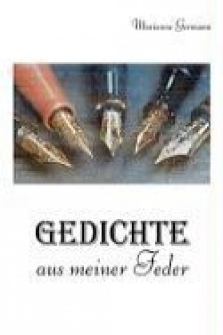 Buch Gedichte aus meiner Feder Marianne Germann