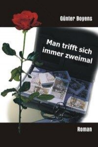 Libro Man trifft sich immer zweimal Günter Boyens