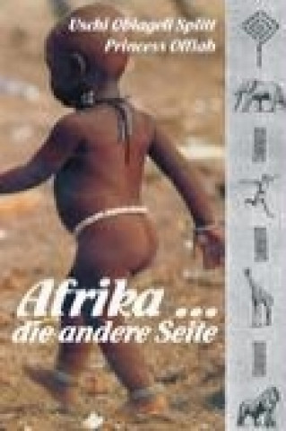 Carte Afrika ... Die andere Seite Uschi Obiageli Princess Offiah Splitt