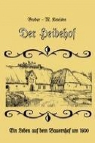 Kniha Der Heidehof Broder-M. Ketelsen