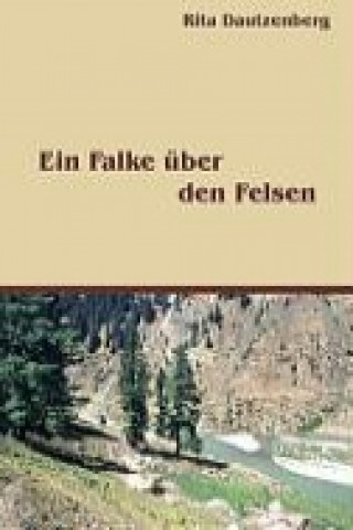 Carte Ein Falke über den Felsen Rita Dautzenberg