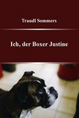 Książka Ich, der Boxer Justine Traudl Sommers