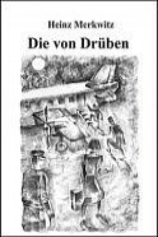 Könyv Die von Drüben Heinz Merkwitz