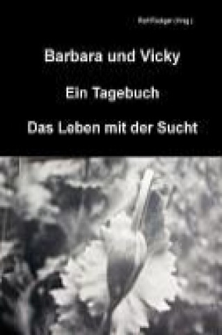 Libro Barbara und Vicky Rolf Rüdiger