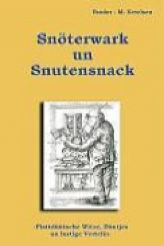 Livre Snöterwark un Snutensnack Broder-M. Ketelsen