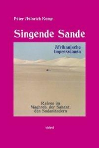 Книга Singende Sande Peter Heinrich Kemp