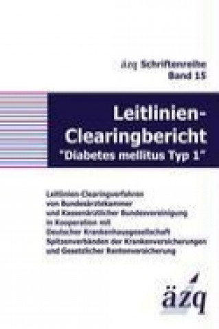 Buch Leitlinien-Clearingbericht "Diabetes mellitus Typ 1" ÄZQ