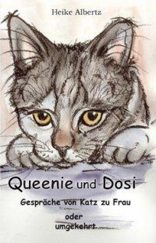 Buch Queenie und Dosi Heike Albertz