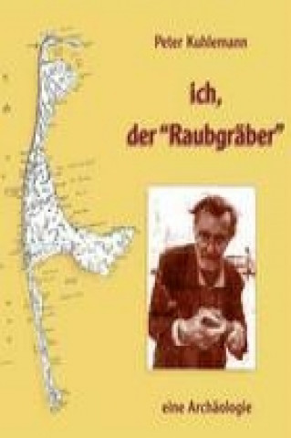 Libro ich, der "Raubgräber" Peter Kuhlemann