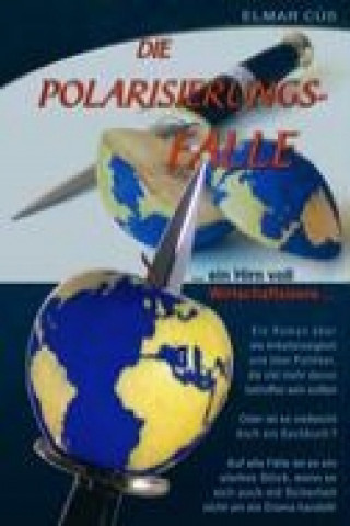 Könyv Die Polarisierungsfalle Elmar Cus