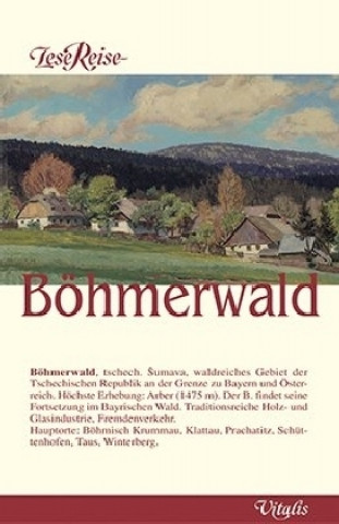 Kniha Lesereise Böhmerwald Harald Salfellner