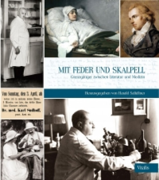 Kniha Mit Feder und Skalpell Harald Salfellner