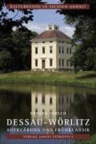 Книга Dessau-Wörlitz Erhard Hirsch