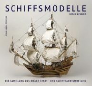 Kniha Schiffsmodelle Sonja Kinzler