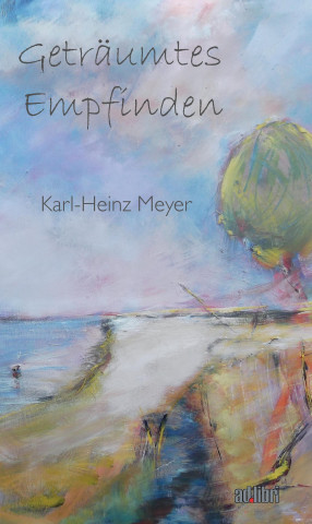 Kniha Geträumtes Empfinden Karl-Heinz Meyer
