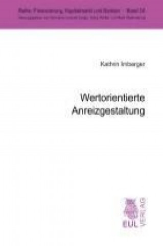 Knjiga Wertorientierte Anreizgestaltung Kathrin Imberger