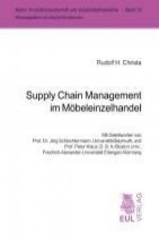 Könyv Supply Chain Management im Möbeleinzelhandel Rudolf H. Christa