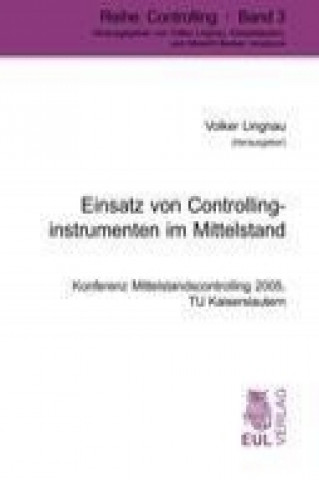 Knjiga Einsatz von Controllinginstrumenten im Mittelstand Volker Lingnau