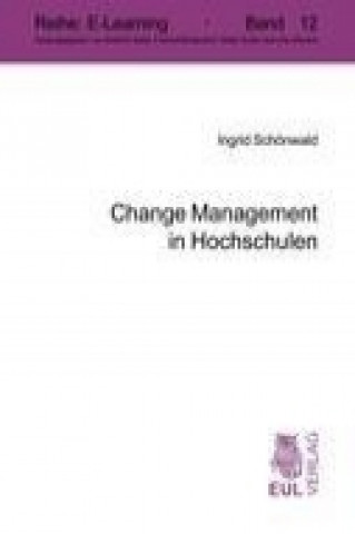 Libro Change Management in Hochschulen Ingrid Schönwald