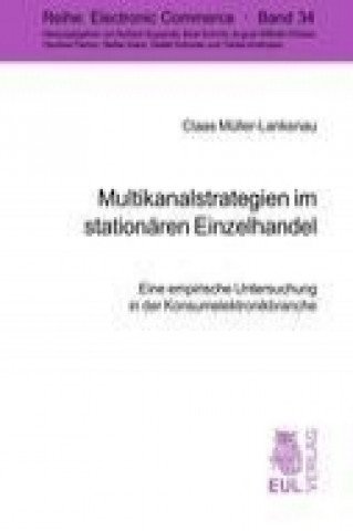 Kniha Multikanalstrategien im stationären Einzelhandel Claas Müller-Lankenau