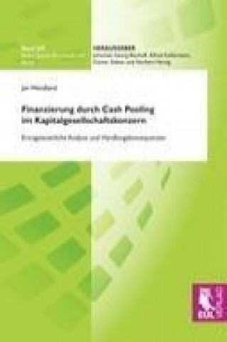 Buch Finanzierung durch Cash Pooling im Kapitalgesellschaftskonzern Jan Wendland