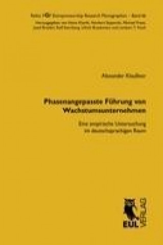 Buch Phasenangepasste Führung von Wachstumsunternehmen Alexander Klaußner