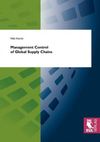 Kniha Management Control of Global Supply Chains Nils Horch