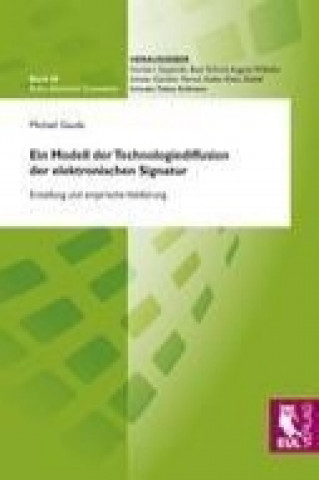 Kniha Ein Modell der Technologiediffusion der elektronischen Signatur Michael Gaude