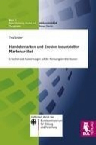 Kniha Handelsmarken und Erosion industrieller Markenartikel Tina Schäfer