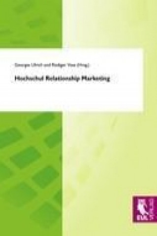 Kniha Hochschul Relationship Marketing Georges Ulrich