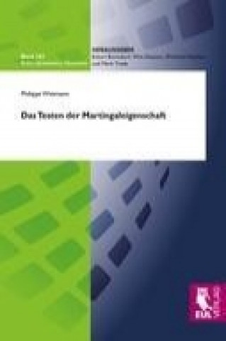 Книга Das Testen der Martingaleigenschaft Philippe Wittmann