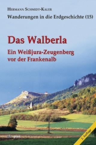 Książka Das Walberla Hermann Schmidt-Kaler