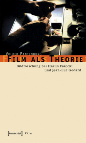 Kniha Film als Theorie Volker Pantenburg