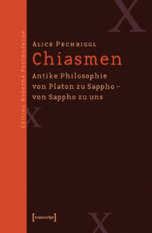 Knjiga Chiasmen Alice Pechriggl