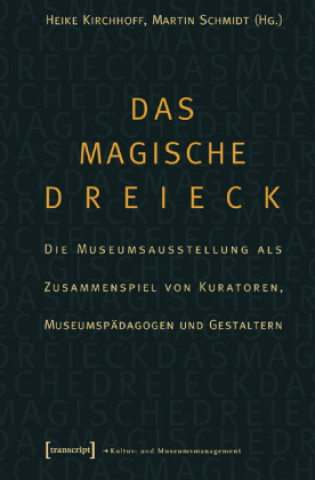 Kniha Das magische Dreieck Heike Kirchhoff