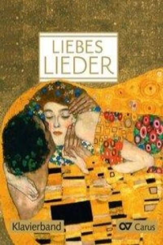 Книга Liebeslieder. Klavierbuch zum Liederbuch Friedemann Luz