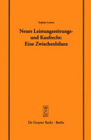 Książka Neues Leistungsstoerungs- und Kaufrecht Stephan Lorenz