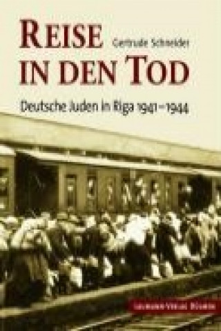 Kniha Reise in den Tod Gertrude Schneider