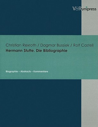 Kniha Hermann Stutte. Die Bibliographie Dagmar Bussiek